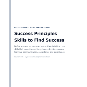 Success Principles: Skills to Find Success